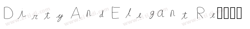 Dirty And Elegant Re字体转换